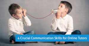 communication skills for online tutors