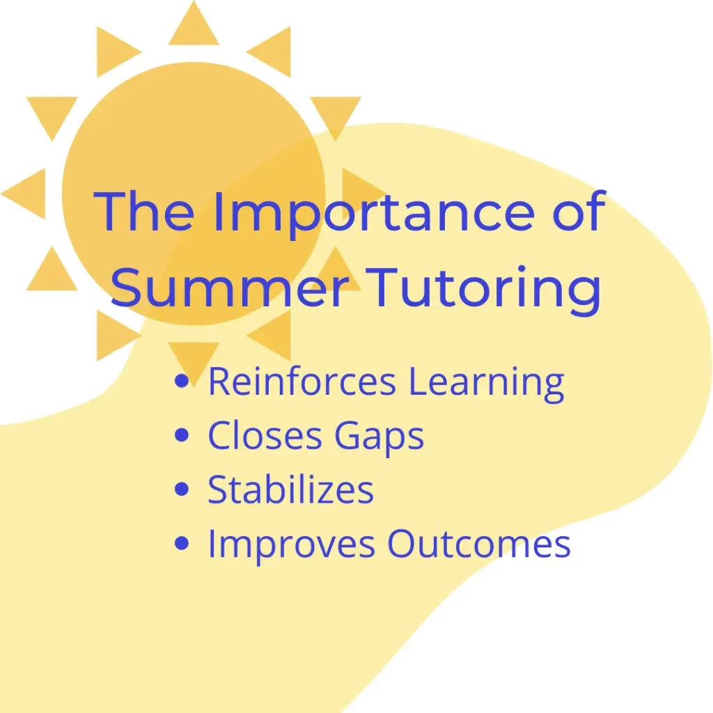 The importance of summer tutoring