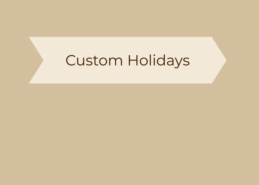 The holiday skipper can skip custom holidays
