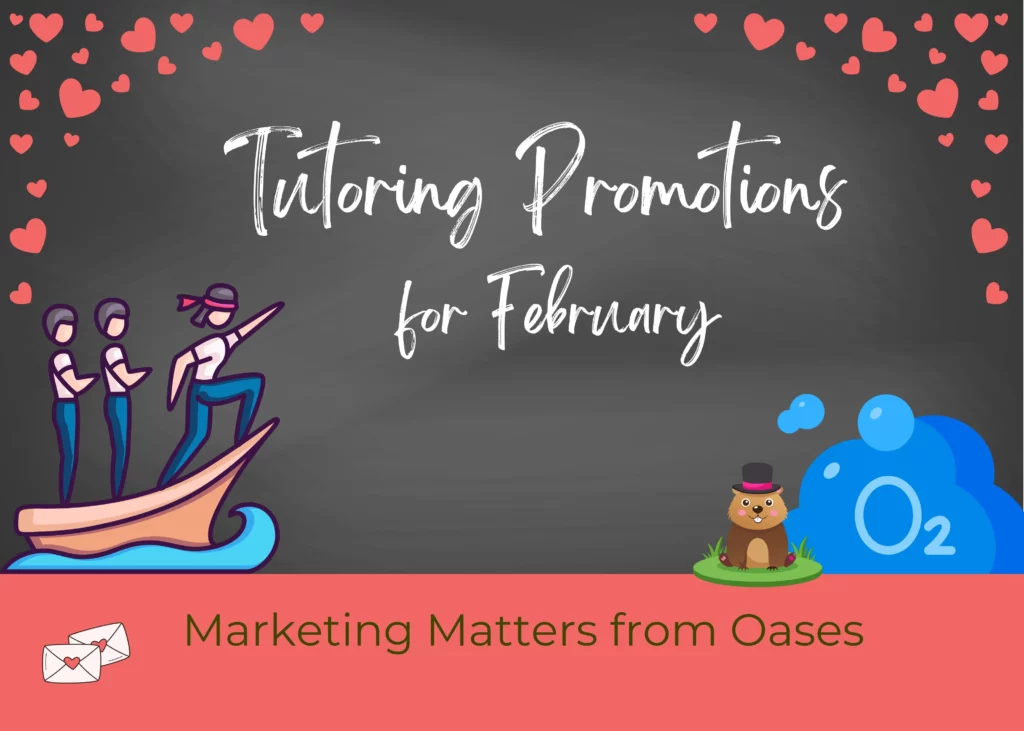 Tutoring promotions for February | Marketing your Tutoring